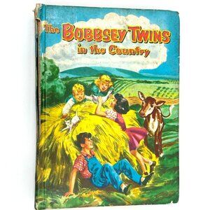 The Bobbsey Twins In the Country, Hardcover by Hope, Laura /1953